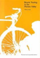 Bicycle Touring in the Pioneer Valley 0870232487 Book Cover