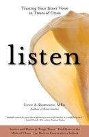 Listen- Trusting Your Inner Voice In Times Of Crisis 0762752513 Book Cover