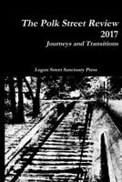 The Polk Street Review 2017 1678011126 Book Cover