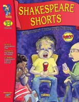 Shakespeare Shorts Readers Theater Gr 2-4 1550357956 Book Cover