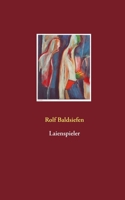 Laienspieler 3837014312 Book Cover