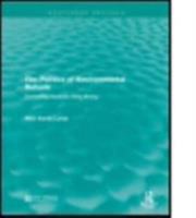 The Politics of Environmental Reform: Controlling Kentucky Strip Mining 1138958972 Book Cover
