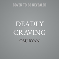 Deadly Craving: A Detective Jane Phillips Novel B0FC6ND57B Book Cover