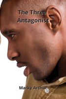 The Three Antagonist 9771003348 Book Cover