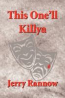 This One'll Killya 1436347068 Book Cover