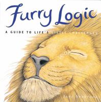 Furry Logic: A Guide to Life's Little Challenges 1580085695 Book Cover