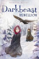 Darkbeast Rebellion 1442442093 Book Cover