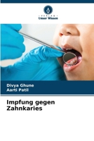Impfung gegen Zahnkaries (German Edition) 6208548683 Book Cover