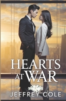 Hearts at War: Two rival CEOs are forced into a joint venture. As boardroom battles ensue, so does an unexpected romance that neither saw coming. B0F5MPLHNX Book Cover