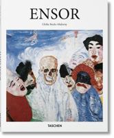 James Ensor 1860-1949 : Les masques, la mer et la mort 3836560550 Book Cover