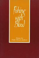 Fishing with Blood 0911198946 Book Cover