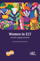 Women in ELT: The brain, language and power (Action on Issues) 1803883561 Book Cover