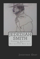 Jedediah Smith 1494211025 Book Cover