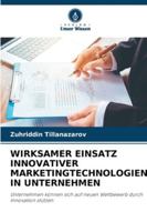 Wirksamer Einsatz Innovativer Marketingtechnologien in Unternehmen (German Edition) 6203852465 Book Cover