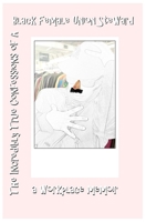 The Incredibly True Confessions of a Black Female Union Steward : A Workplace Memoir 1081883898 Book Cover