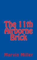 The 11th Airborne Brick 1463760353 Book Cover