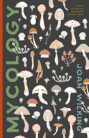 Mycology 1945883189 Book Cover