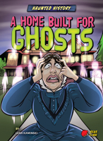 A Home Built for Ghosts 164747020X Book Cover