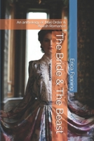 The Bride & The Beast: An anthology of Mail Order & Amish Romance 1086157648 Book Cover