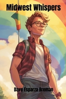 Midwest Whispers B0CN57SCPZ Book Cover