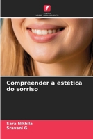 Compreender a estética do sorriso (Portuguese Edition) 6209708382 Book Cover