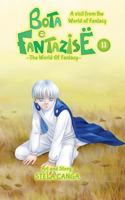 Bota E Fantazise (the World of Fantasy): Chapter 11 - A Visit from the World of Fantasy 1986410501 Book Cover