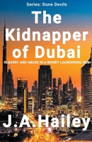 The Kidnapper of Dubai B0C363SX51 Book Cover