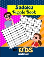 Sudoku Puzzle Book Kids: Easy To Hard 1086699602 Book Cover