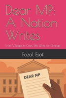 Dear MP: A Nation Writes: From Villages to Cities, We Write for Change B0F66ZMD26 Book Cover