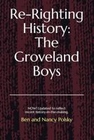 Re-Righting History: The Groveland Boys 1536932019 Book Cover