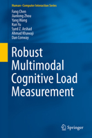 Robust Multimodal Cognitive Load Measurement 3319316982 Book Cover