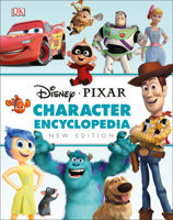 Disney Pixar Character Encyclopedia New Edition 1465486429 Book Cover