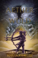 Aether Wuld B0B6L9TDCN Book Cover