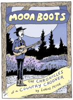 Moon Boots: The Chronicles of a Country Crooner 1772620815 Book Cover