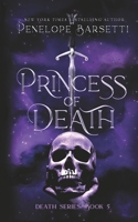 Princess of Death (Death Series) B0FCY9JGR1 Book Cover