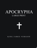 Apocrypha (Large Print): King James Version 1088132103 Book Cover