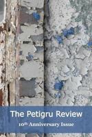 The Petigru Review 10th Anniversary Issue 2016/17 1539489876 Book Cover