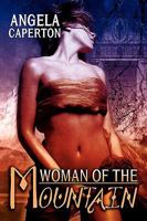 Woman of the Mountain 1554871174 Book Cover