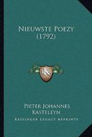 Nieuwste Poezy (1792) 1271637715 Book Cover