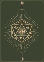 RPG Journal: College Ruled Role Playing Gamer Paper: 20 Sided Dice Green 1711256641 Book Cover