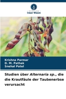 Studien über Alternaria sp., die die Krautfäule der Taubenerbse verursacht 620714449X Book Cover