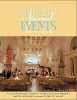 Chicago Special Events Sourcebook: The Comprehensive Guide to Locations in Chicago and Suburbs for Meetings, Parties, Weddings, and Other Special Occasions 1556523947 Book Cover