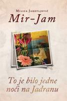 To je bilo jedne noci na Jadranu 1537042017 Book Cover