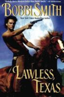 Lawless, Texas (Leisure Historical Romance) 0843958499 Book Cover