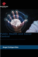 Public Health and Social Control 6206520978 Book Cover