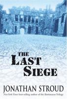 The Last Siege 1423101073 Book Cover