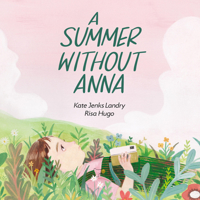 A Summer without Anna 1525310259 Book Cover