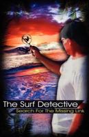 The Surf Detective 0615412149 Book Cover