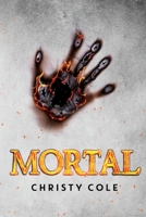 Mortal 1800749651 Book Cover