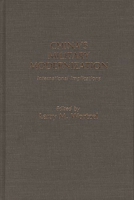 China's Military Modernization: International Implications (Contributions in Military Studies) 0313256268 Book Cover